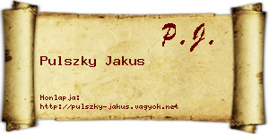 Pulszky Jakus névjegykártya